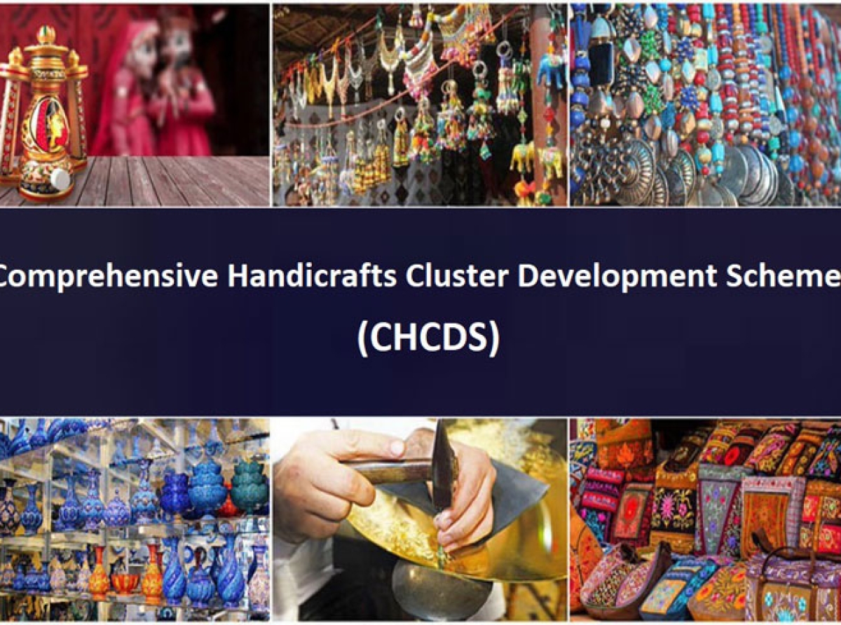 The Comprehensive Handicrafts Cluster Development Scheme will continue to be implemented