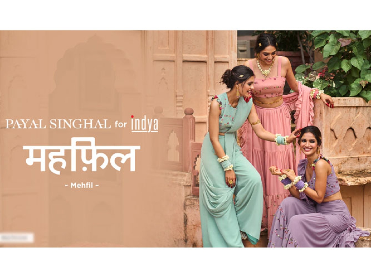 Indya x Payal Singhal come up with 'Mehfil, festive collection'