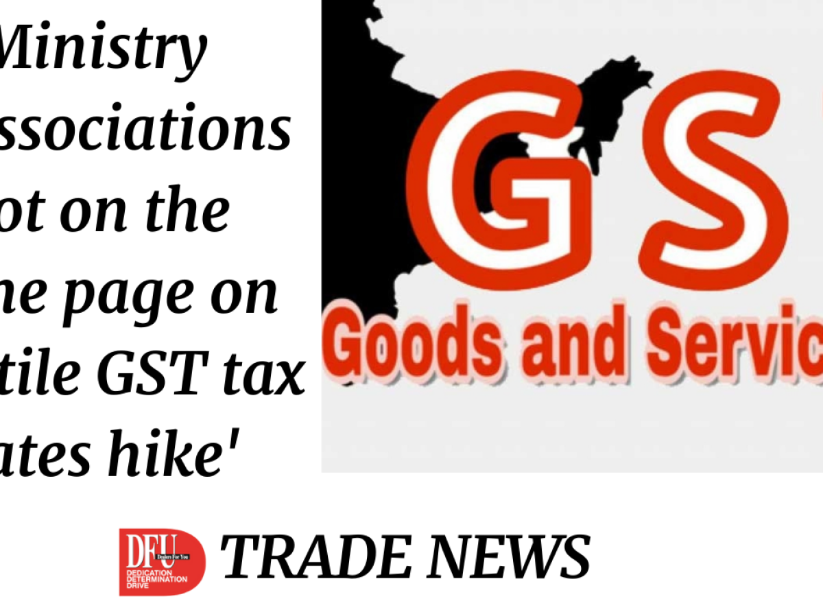 GST hike in Textiles, Apparel (T&A) a contradiction to the caveat of ‘Vocal4Handmade’?